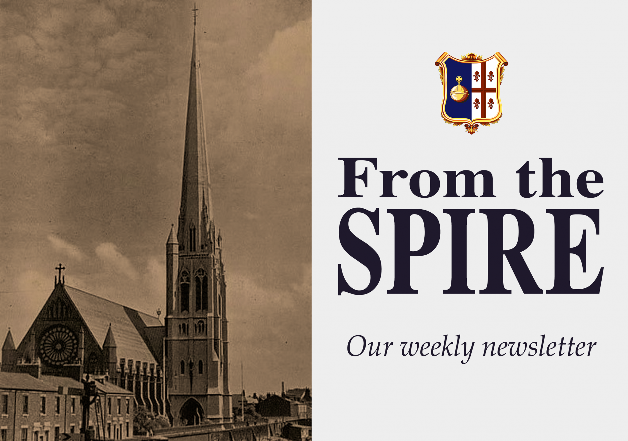 Newsletter for the Fourth Sunday after Pentecost - The Spire & The Martyrs